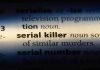 Dictionary definition of serial killer highlighted