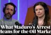 This Is What Maduro's Arrest Means for the Oil Market | Odd Lots
